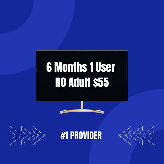 6 MONTHS 1 USER NO ADULT